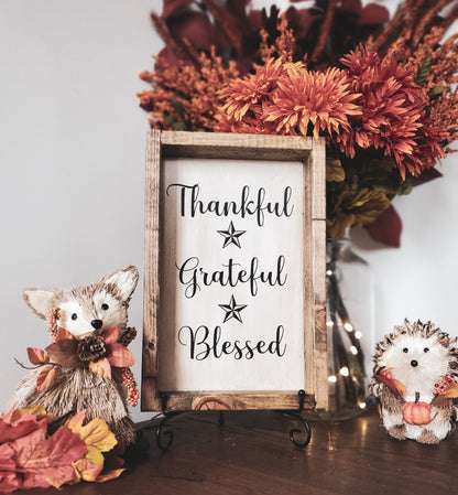 Thankful, Grateful, Blessed Autumn Decor Sign.